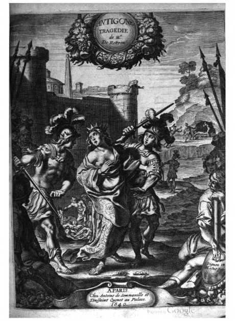 Edizione dell'Antigone di Rotrou, Paris 1640